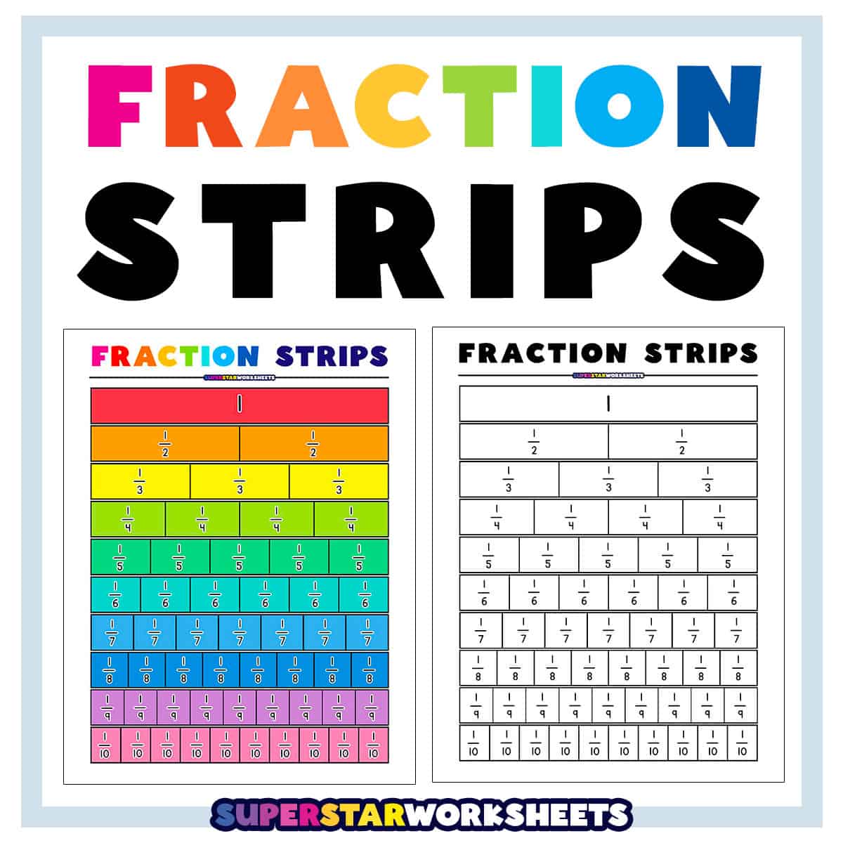 fraction strips - superstar worksheets